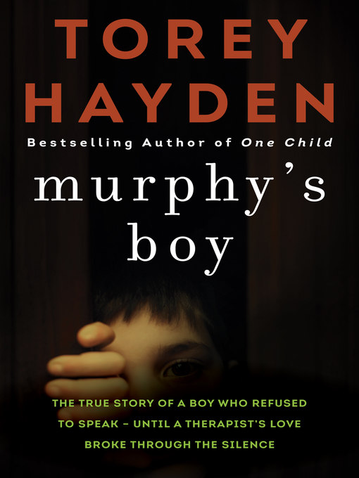 Title details for Murphy's Boy by Torey Hayden - Available